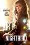 Nightbird (2023) sub indo Nonton film Semi Filipina